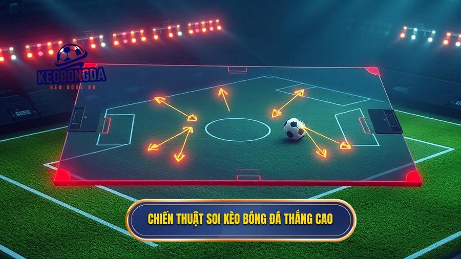 Chiến thuật soi kèo châu Á và châu Âu để có tip bóng đá thắng cao