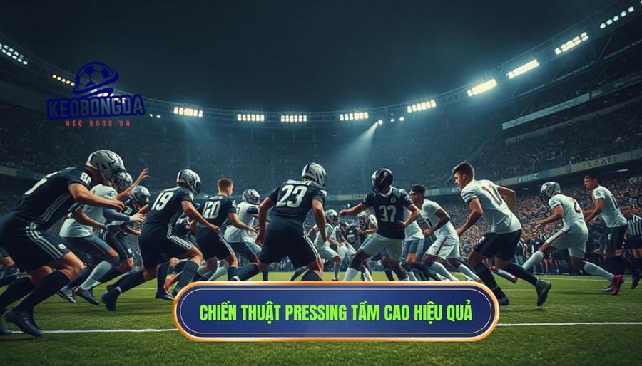 Hiểu đúng về Một pha pressing ngay bên phần sân đối thủ